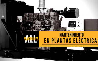 Importancia del mantenimiento en plantas eléctricas