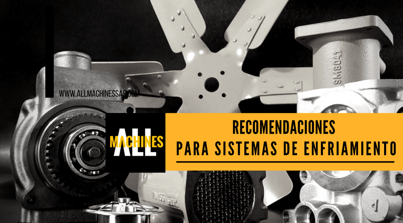 sistema de enfriamiento maquinaria pesada